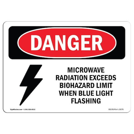 OSHA Danger, Microwave Radiation Blue Light Flashing, 18in X 12in Decal